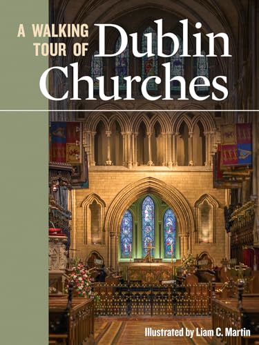 Stock image for A Walking Tour of Dublin Churches for sale by WorldofBooks