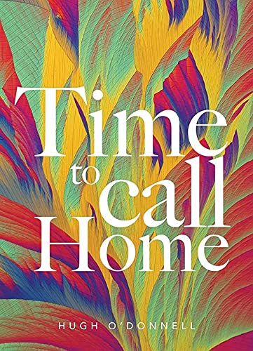 Imagen de archivo de Time to Call Home a la venta por WorldofBooks