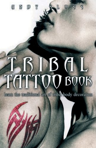 Tribal Tattoos (9781847320285) by Sloss, Andy