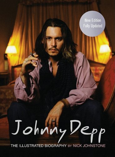 Imagen de archivo de Johnny Depp: The Illustrated Biography a la venta por Goodwill