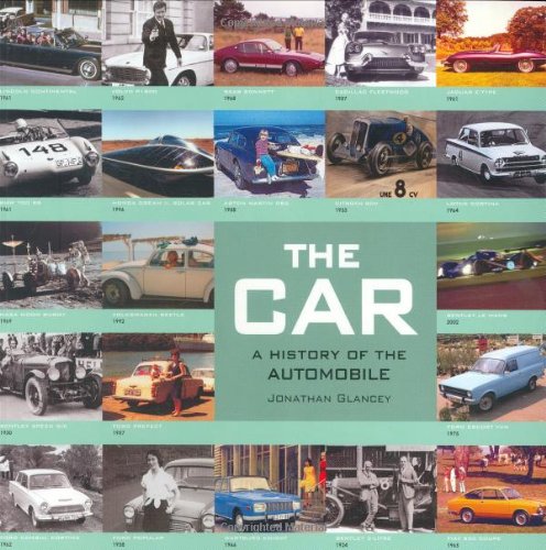 Stock image for The Car - a History of the Automobile for sale by The London Bookworm