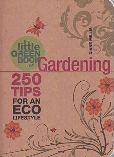 Stock image for The Little Green Book of Gardening (Little Green Book) for sale by WorldofBooks