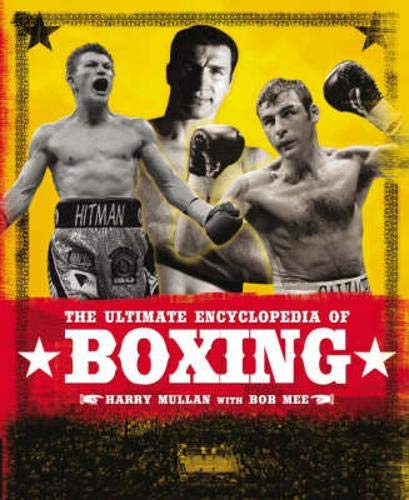 Imagen de archivo de The Ultimate Encyclopedia of Boxing a la venta por AwesomeBooks