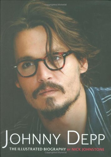 Stock image for Johnny Depp - the Illustrated Biography for sale by Goldstone Books