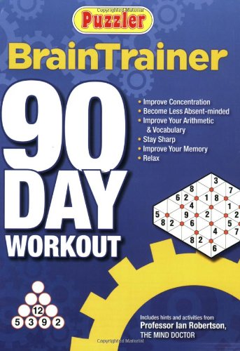 Stock image for Puzzler Brain Trainer 90 Day Workout (Puzzle Book) for sale by AwesomeBooks