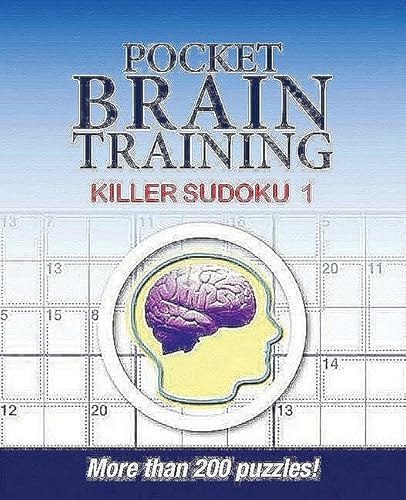 Stock image for Pocket Brain Training: Killer Sudoku 1 for sale by WorldofBooks