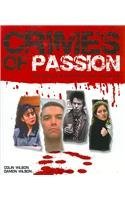 Beispielbild fr Crimes of Passion: The Thin Line Between Love and Hate zum Verkauf von HPB Inc.