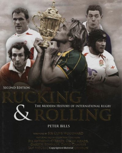 Beispielbild fr Rucking and Rolling: 60 Years of International Rugby Union zum Verkauf von WorldofBooks