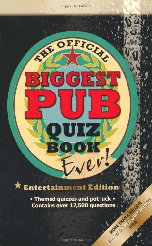 Stock image for The Biggest Pub Quiz Book Ever! 3 (Entertainment Edition) for sale by WorldofBooks