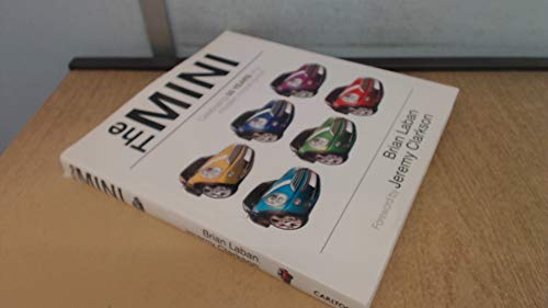 Imagen de archivo de The Mini: Celebrating 50 Years of a Modern Motoring Icon a la venta por Books From California