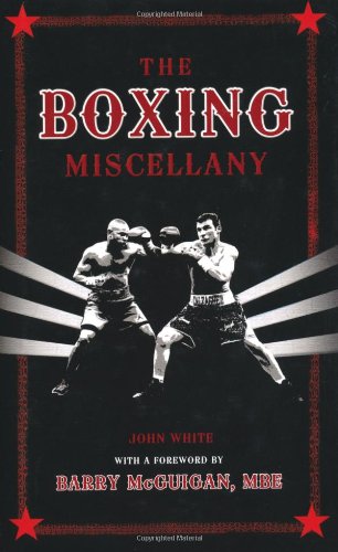 Beispielbild fr The Boxing Miscellany zum Verkauf von Ryde Bookshop Ltd
