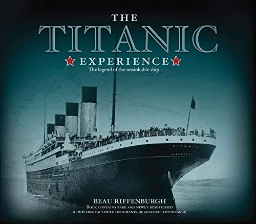 Imagen de archivo de The Titanic Experience: The Legend of the Unsinkable Ship (Y) a la venta por BooksRun