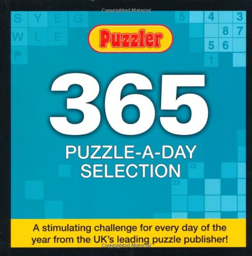 Beispielbild fr Puzzler 365 Puzzle-a-day Selection zum Verkauf von WorldofBooks