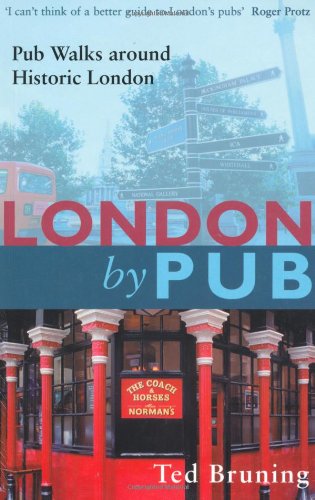 Beispielbild fr London by Pub: pub walks around historic London zum Verkauf von WorldofBooks