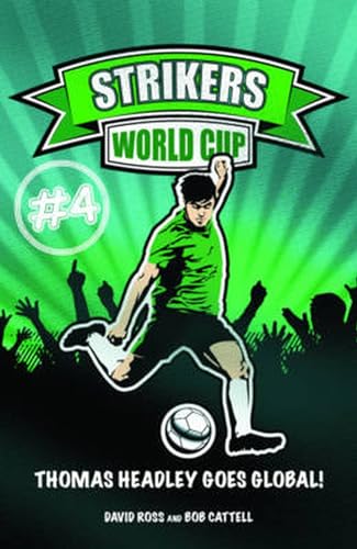 9781847325327: Strikers 4 World Cup: Book 4: No. 4