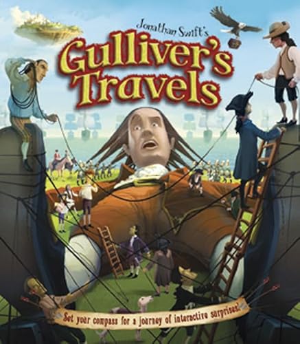 Stock image for Jonathan Swift's Gulliver's Travels: Set Your Compass for a Journey of Interactive Surprises! for sale by Your Online Bookstore