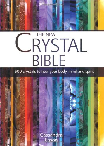 New Crystal Bible (9781847325976) by Cassandra Eason