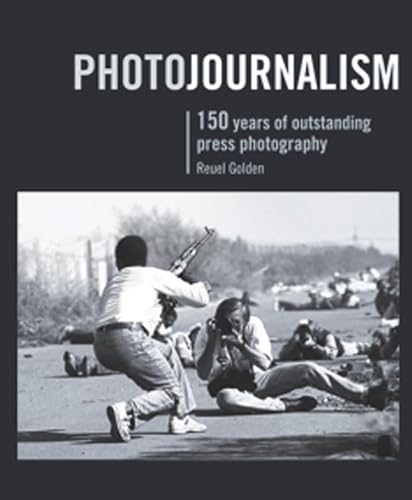 Beispielbild fr Photojournalism : 150 Years of Outstanding Press Photography zum Verkauf von Better World Books