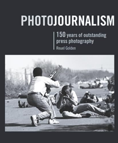 Stock image for Photojournalism : 150 Years of Outstanding Press Photography for sale by Better World Books