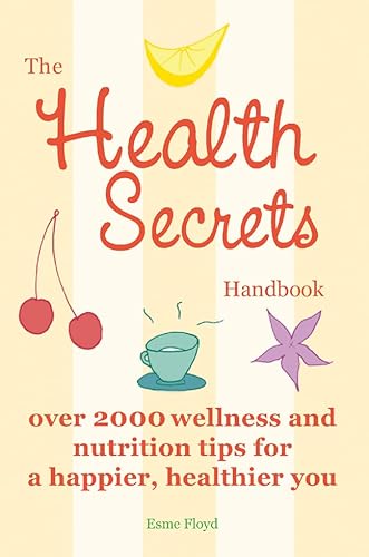 Stock image for The Health Secrets Handbook for sale by WorldofBooks