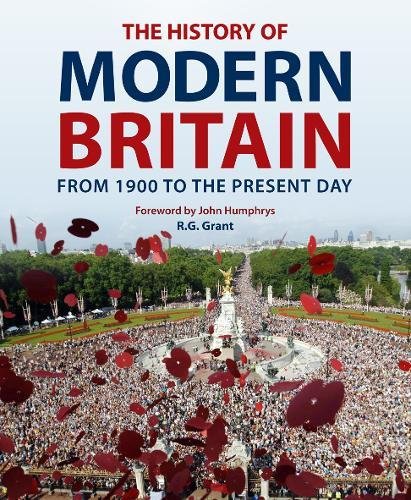 Stock image for The History of Modern Britain : From 1900 to the Present Day for sale by Better World Books Ltd