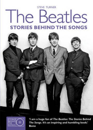 9781847327130: The Beatles: stories behind the songs