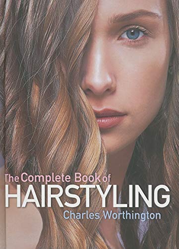 Imagen de archivo de The Complete Book of Hairstyling a la venta por Better World Books