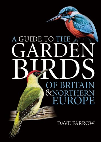Beispielbild fr A Guide to the Garden Birds of Britain and Northern Europe zum Verkauf von WorldofBooks