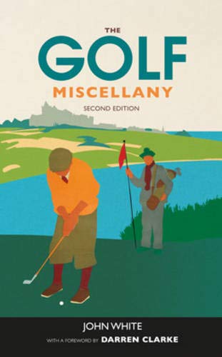 9781847328427: The Golf Miscellany