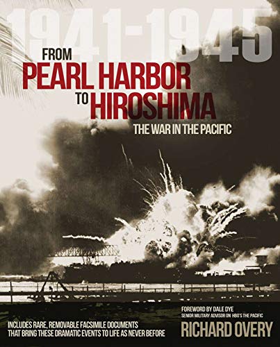 Imagen de archivo de From Pearl Harbor to Hiroshima: The War in the Pacific 1941-1945 a la venta por ThriftBooks-Dallas