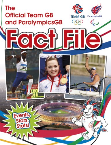 The Official Team GB and Paralympicsgb Fact File. Adrian Clarke and Iain Spragg (9781847329257) by Clarke, Adrian