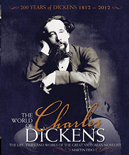Beispielbild fr The World of Charles Dickens: The Life, Times and Works of the Great Victorian Novelist (Y) zum Verkauf von Your Online Bookstore