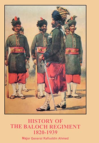 9781847341303: History of the Baloch Regiment 1820-1939