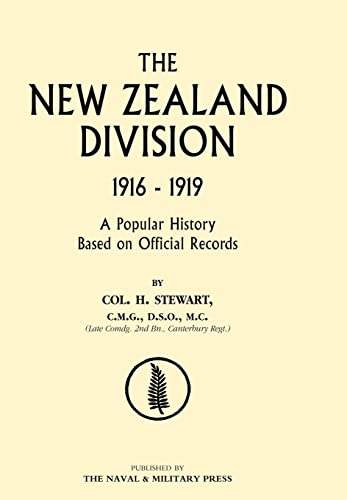 Stock image for NEW ZEALAND DIVISION 1916-1919. The New Zealanders in France for sale by Naval and Military Press Ltd