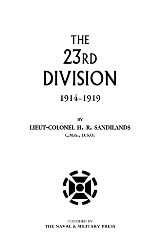 Stock image for Twenty-Third Division 1914-1919 for sale by Lucky's Textbooks