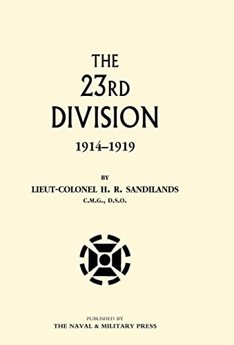 Stock image for Twenty-Third Division 1914-1919 for sale by Lucky's Textbooks