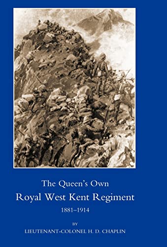 Stock image for Queen's Own Royal West Kent Regiment, 1881- 1914 for sale by Lucky's Textbooks