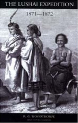 Imagen de archivo de Lushai Expedition (N E India 1871-2) a la venta por Phatpocket Limited