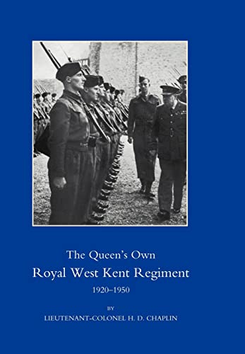 9781847344731: QUEEN'S OWN ROYAL WEST KENT REGIMENT 1920-1950