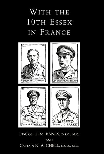 Imagen de archivo de WITH THE 10TH ESSEX IN FRANCE a la venta por Naval and Military Press Ltd