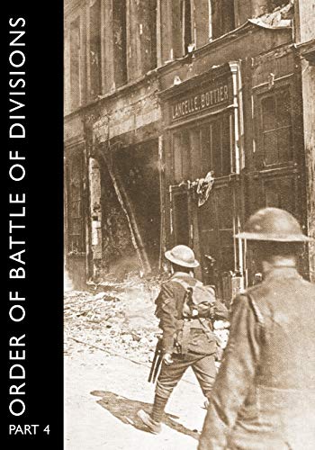 Beispielbild fr Order of Battle of Divisions, Part 4: The Army Council, Ghqs, Armies and Corps, Including Tank Corps. zum Verkauf von WorldofBooks