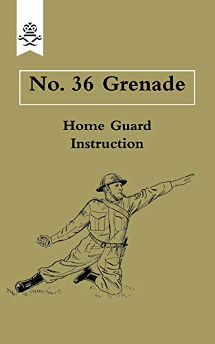 Stock image for No. 36 Grenade: No. 36 Grenade for sale by GF Books, Inc.