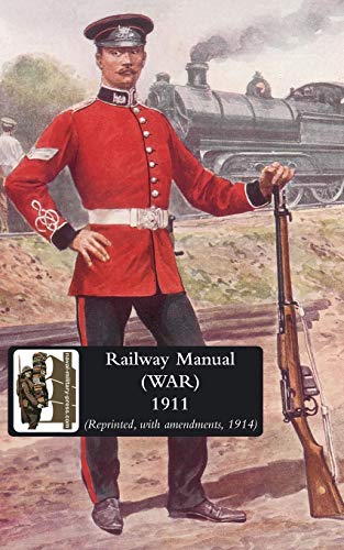 9781847349408: Railway Manual (War) 1911