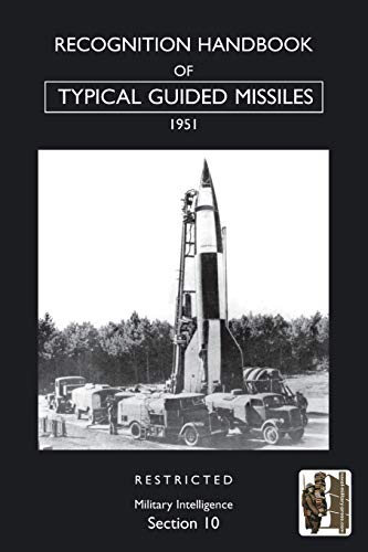 9781847349446: RECOGNITION HANDBOOK OF TYPICAL GUIDED MISSILES (1951)