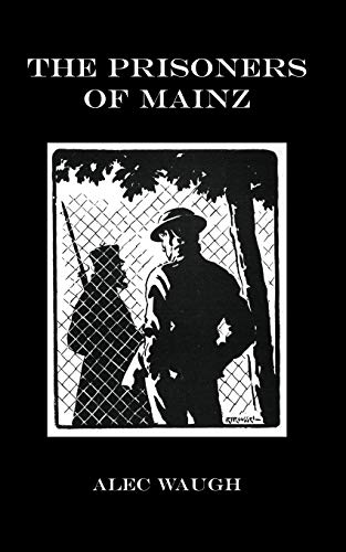 9781847349736: The Prisoners of Mainz