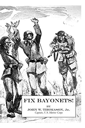 Stock image for Fix Bayonets! for sale by HPB-Movies