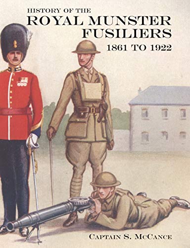 Stock image for History of the Royal Munster Fusiliers 1861 to 1922 for sale by Second Story Books, ABAA