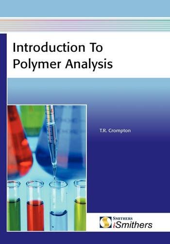 9781847353849: Introduction to Polymer Analysis