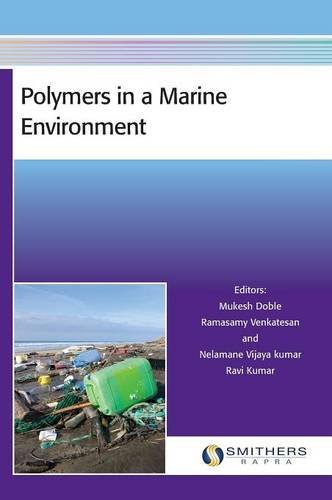 Stock image for Polymers in a Marine Environment for sale by WorldofBooks