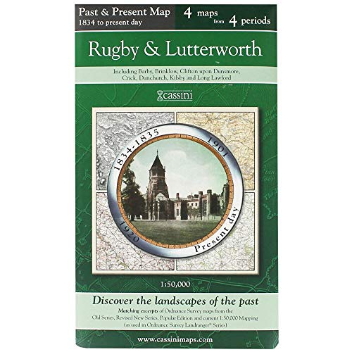 Beispielbild fr Rugby & Lutterworth (PPR-RUL): Four Ordnance Survey Maps from Four Periods from Early 19th Century to the Present Day (Cassini Past and Present Map) zum Verkauf von WorldofBooks